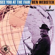 Ben Webster-See You At The Fair (1964)  < 2024 Universal SHM-CD Japan (Компакт-диск 1шт) bop-jazz Hank Jones