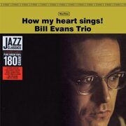 Bill Evans Trio-How My Heart Sings (1962)*sealed!!  < 2013 WaxTime LP EC (Виниловая пластинка 1шт) bop-jazz Paul Motian