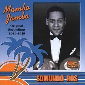 Edmundo Ross-Mambo Jambo 1941-1950  <  Naxos CD Deu (Компакт-диск 1шт)