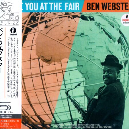 Ben Webster-See You At The Fair (1964)  < 2024 Universal SHM-CD Japan (Компакт-диск 1шт) bop-jazz Hank Jones