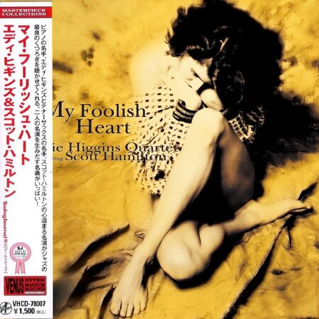 Eddie Higgins & Scott Hamilton-My Foolish Heart [Mini-LP] (Hyper Magnum Sound)  <  Venus CD Japan (Компакт-диск 1шт) bop-jazz