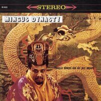 Charles Mingus-Mingus Dinasty(1959)  < 2009 Sony CD EEC (Компакт-диск 1шт) bop-jazz