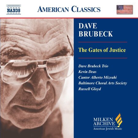 David Brubeck - Gates Of Justice -  <  Naxos CD EU (Компакт-диск 1шт) Classical work