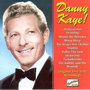 Danny Kaye - Danny Kaye! (1941-1952) (Nostalgia) (Cd 1)  /  Cd 1  Naxos Import