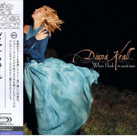 Diana Krall-When I Look In Your Eyes (1999)  <  Universal SHM-CD Japan (Компакт-диск 1шт) vocal-jazz