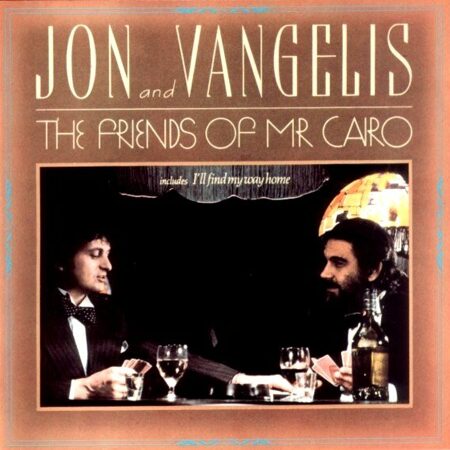 Jon & Vangelis-The Friends Of Mister Cairo [Digipak]  <  Universal CD EC (Компакт-диск 1шт)