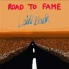 Laid Back-Road To Fame [Digipak]  < 2023 Brother CD EC (Компакт-диск 1шт)